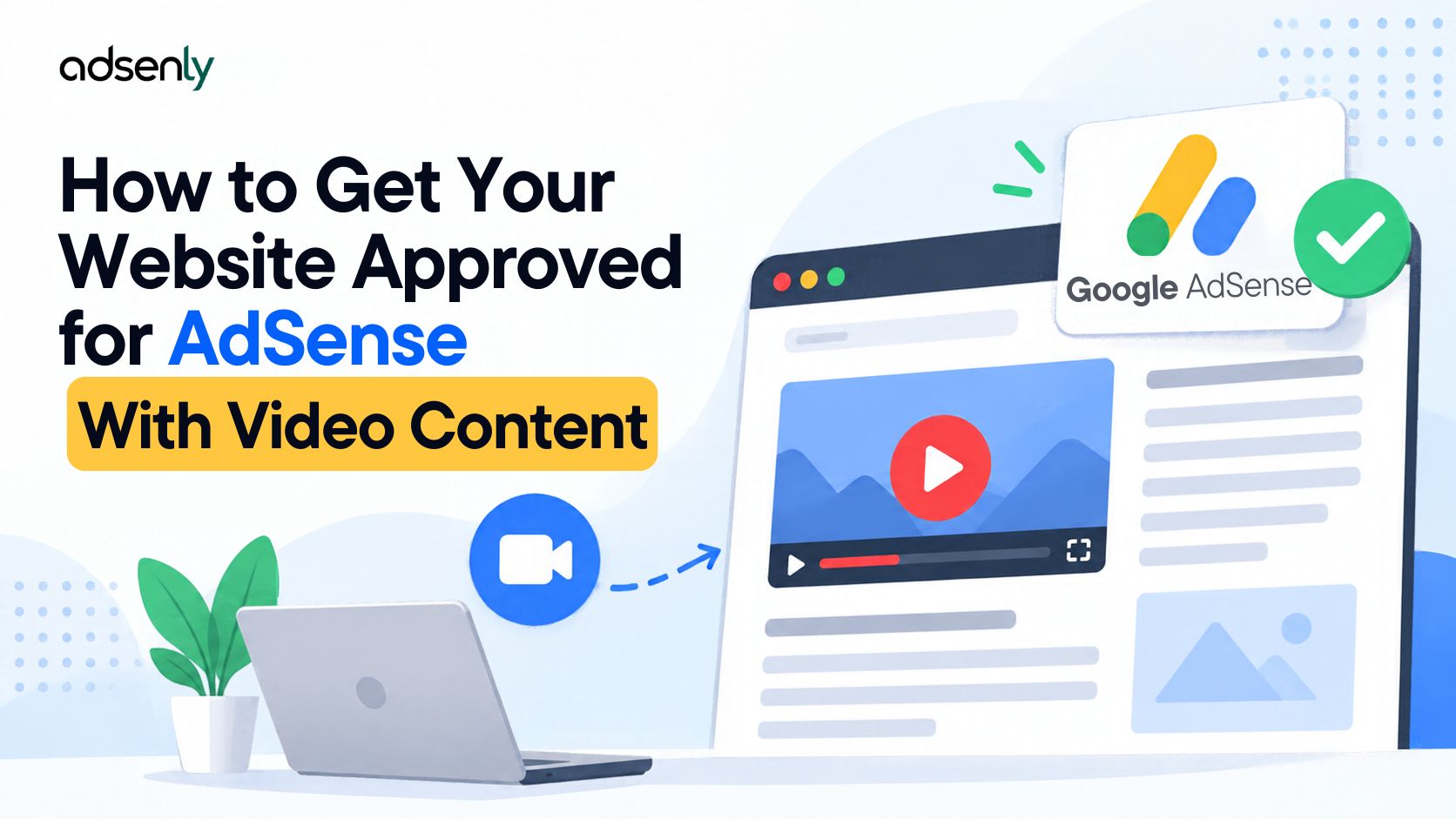 Website with video content prepared for Google AdSense approval